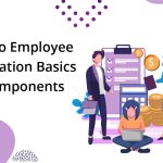 Employee Compensation Basics