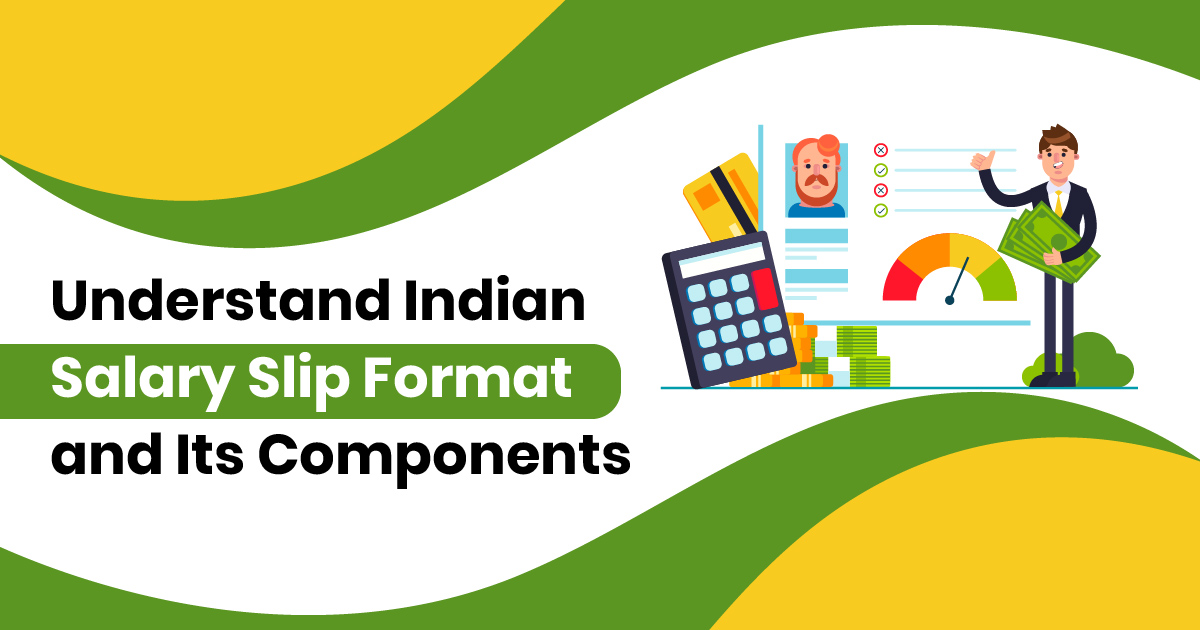 Understand the salary slip format