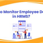 Monitor Employee Details in HRMS Effectively